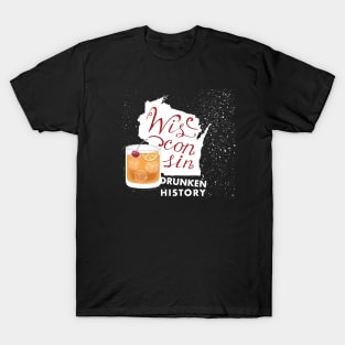 Wisconsin Old Fashion Cursive T-Shirt